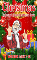 Christmas Coloring & Dot to Dot Puzzle Book for Kids Ages 7-12