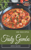 100 Tasty Gumbo Recipes