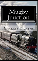 Mugby Junction annotated