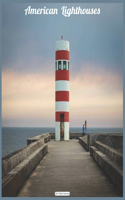 American Lighthouses 2021 Wall Calendar