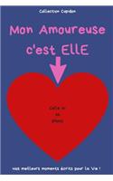 Mon Amoureuse c'est ELLE