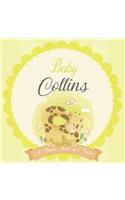 Baby Collins A Simple Book of Firsts: A Baby Book and the Perfect Keepsake Gift for All Your Precious First Year Memories and Milestones