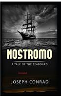 Nostromo, a Tale of the Seaboard Annotated