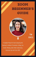 Zoom Beginner's Guide