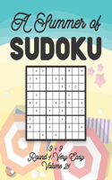 A Summer of Sudoku 9 x 9 Round 1