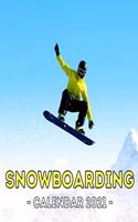 Snowboarding Calendar 2021