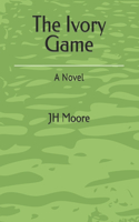 The Ivory Game