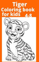 Tiger Coloring book for kids 4-8