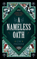 Nameless Oath: Book Two of the Realms Curse Duology