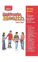 Decisions for Health: Study Guide Level Red Level Red