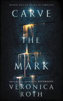 Carve the Mark: (1 Carve the Mark)