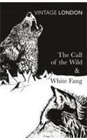 Call of the Wild and White Fang