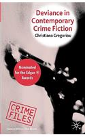 Deviance in Contemporary Crime Fiction