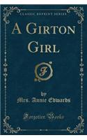 A Girton Girl (Classic Reprint)