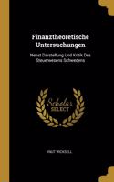 Finanztheoretische Untersuchungen