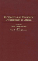 Perspectives on Economic Development in Africa