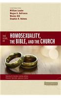 Two Views on Homosexuality, the Bible, and the Church