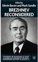 Brezhnev Reconsidered