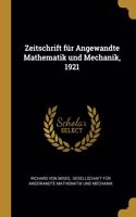 Zeitschrift für Angewandte Mathematik und Mechanik, 1921