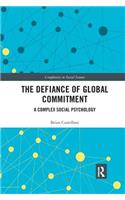 The Defiance of Global Commitment