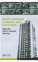 Alkali-Activated Cements and Concretes