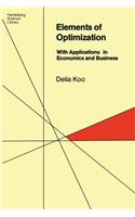Elements of Optimization: With Applications in Economics and Business(Heidelberg Science Library)