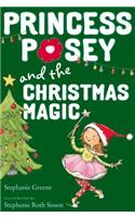 Princess Posey and the Christmas Magic