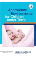 Appropriate Environments for Children under Three