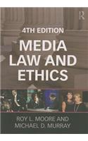 Media Law and Ethics