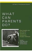 What Can Parents Do?