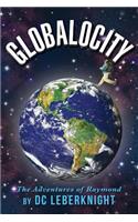 Globalocity - The Adventures of Raymond
