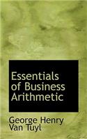 Essentials of Business Arithmetic