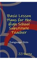 Basic Lesson Plans for the High School Substitute Teacher