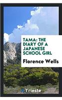 Tama: The Diary of a Japanese School Girl