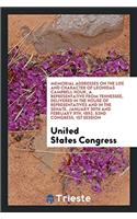 Memorial Addresses on the Life and Character of Leonidas Campbell Houk, a Representative from Tennessee, Delivered in the House of Representatives and in the Senate, January 30th and February 9th, 1892, 52nd Congress, 1st Session
