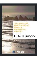Cleaning and Renovating at Home