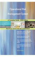 Operational Risk Management System A Complete Guide - 2020 Edition