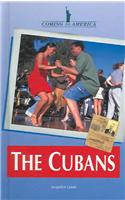 The Cubans: (Coming to America (Greenhaven))
