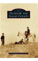 Glasgow and Valley County