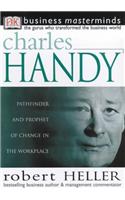 Business Masterminds:  Charles Handy