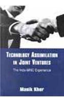 Technology Assimilation in Joint Ventures: The Indo-MNC Experience