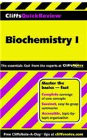 Cliffsquickreview Biochemistry I