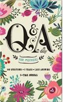 Q&a A Day For Mothers