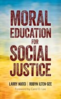 Moral Education for Social Justice