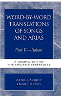Word-by-Word Translations of Songs and Arias, Part II