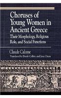 Choruses of Young Women in Ancient Greece
