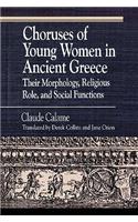 Choruses of Young Women in Ancient Greece