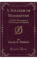 Soldier of Manhattan
