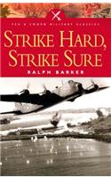 Strike Hard, Strike Sure