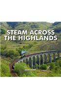 Steam Across The Highlands